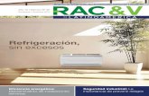 Refrigeración, sin excesosMantenimiento de instalaciones térmicas Edición Nº 56 Para ser profesional hay que tener equipo Refrigerante Ecológico R410a Alta Eficiencia Energética