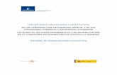 Percepciones, necesidades y expectativas Estudio cualitativo · 2016-02-05 · ámbito de la rehabilitación psicosocial de Castilla Informe de resultados Página 6 de 156 enfermedad