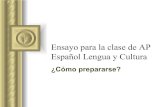 Ensayo para la clase de AP Español Lengua y Cultura...Ensayo Persuasivo ! Hay tres fuentes (sources) 1. Una auditiva 2. Un artículo 3. Un gráfico/ tabla/ o una gráfica ! Hay que