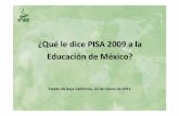 ¿Qué le dice PISA 2009 a la Educación de México?...Distribución de estudiantes de 15 años por nivel educativo, muestra PISA 2009 Número de estudiantes % Educación secundaria