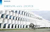 BBVA en 2013 · de la plataforma “BBVA Compass Rising Stars”. Durante 2013, BBVA ha seguido apostando por el proyecto “Embajadores BBVA”, a través del cual incorpora a distintos