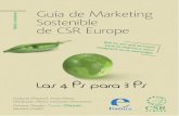 Medio Ambiente Sostenible de CSR Europe Parte 3/guiademarketigsostenibledeCSReurope.pdfEn el contexto de la empresa, desarrollo sostenible implica un enfoque basado en la triple cuenta