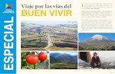 Viaje por las vías del L BUEN VIVIR - Gob · También podrá contemplar la magia e imponencia del altivo volcán Chimborazo. Varias vías provinciales que forman parte del Plan Nacional