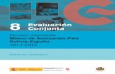 8 Conjunta Evaluación - OECD · 2016-03-29 · 4.2. Elementos clave del contexto de Bolivia en el 2010 7 4.3. Establecimiento del MAP Bolivia: fase diseño 8 4.4. Elementos clave