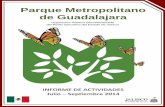 Parque Metropolitano de Guadalajara - Jalisco · destacando en éste trimestre el “Trabajoen Equipo”uno de nuestros Valores y que vino a consolidar y coordinar los esfuerzos de