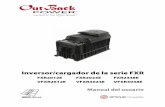 Inversor/cargador de la serie FXR - Autosolar · Inversor/cargador de la serie FXR FXR2012E FXR2024E FXR2348E VFXR2612E VFXR3024E VFXR3048E Manual del usuario