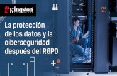 La protección de los datos y la ciberseguridad …...La protección de los datos y la ciberseguridad después del RGPD Prólogo Innumerables empresas y organizaciones se esforzaron