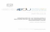 ARTÍCULO - RDU UNAM · 2016-02-11 · de discapacidad visual. Esta re-conceptualización es parte del estudio del fenómeno de la apropiación de la tecnología, específicamente