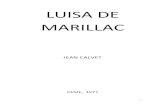 LUISA DE MARILLAC de Jean Calvet · citas, muy numerosas puesto que Luisa de Marillac se nos presenta por sí misma o por su director Vicente de Paúl, están tomadas de la edición