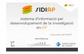 sistema d'informació pel desenvolupament de la …...Fina F, Hermosilla E, Rosell M, Muñoz MA, Prieto-Alhambra D, Quesada M. Validez del Sistema de Información para el Desarrollo