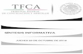 SÍNTESIS INFORMATIVA · 2016-10-20 · jueves 20 de octubre de 2016 de 2015 sÍntesis informativa . t fca tribunal federal de conciliÄcion y sÍntesis informativa tfca tribunal