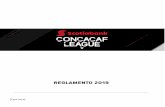 2019 Concacaf League Regulations - SPA[1] · REGLAMENTO 8 2019 LA COMPETENCIA II. A. Los partidos de la Competencia serán partidos vespertinos y jugados ya seael martes, miércoles,