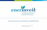 Presentación de PowerPoint - ENERINVEST...Proyecto de 36 meses, empezando en febrero 2016 2 millones de euros de financiación del programa marco H2020 ENERINVEST en números Dentro