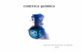 CINETICA QUIMICA · 2017-03-29 · CINETICA QUIMICA ELECTIVO DE QUIMICA IV MEDIO 2017 . Calcular la velocidad promedio en los siguientes intervalos de tiempo. a) de 0 a 200 s b) de