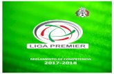 00. Reglamento de Competencia Temporada 2017-2018 · 2018-03-27 · Reglas de Juego de la FIFA. 6 Reglamento de CompetenciaLIGA PREMIER Temporada 2017 -2018 7 El Comité Ejecutivo