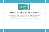 Manual de organización - IAIP Oaxacaiaipoaxaca.org.mx/site/descargas/MANUAL_DE_ORGANIZACION.pdf · 2018-04-25 · emite el presente Manual de Organización, que tiene como propósito