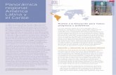 Panorámica regional: América Latina y el Caribe · como se señaló ya en el Informe de Seguimiento de la EPT en el Mundo 2009, América Latina y el Caribe van por buen camino para