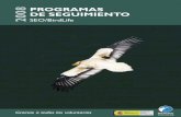 SEO Birdlife - Sociedad Española de Ornitología ......Además, el indicador obtenido por SEO/BirdLife forma parte ya de la Estrategia Española de Desarrollo Sostenible (EEDS) y