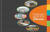 Grupo Orbis€¦ · Informe de estón 2017 Grupo Orbis 6 7 Cumpliendo con las disposiciones estatutarias y le-gales, el Presidente y la Junta Directiva de Grupo Or-bis se permiten