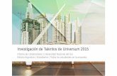 Investigación de Talentos de Universum 2015 · Ayudamos a las Instituciones de Educación Superior 2015 | Argentina | Estudiantes | Todos los estudiantes en la encuesta 3 Universum