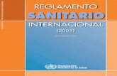 REGLAMENTO SANITARIO REGLAMENTO... · 2010-06-16 · Habiendo examinado el proyecto de Reglamento Sanitario Internacional;1 Teniendo presentes los Artículos 2(k), 21(a) y 22 de la