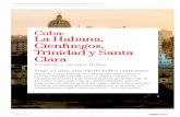 Cuba: La Habana, Cienfuegos, Trinidad y Santa Clara · 2019-11-29 · CUBA: LA HABANA, CIENFUEGOS, TRINIDAD Y SANTA CLARA, ESTANCIA Y CIRCUITO Vive experiencias inolvidables en la