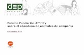 Estudio Fundación Affinity sobre el abandono de animales ...€¦ · nE España se recogieron un total de 109.074 perros durante el año 2010, lo que supone el 5,9% menosque en el