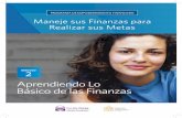 Aprendiendo Lo Básico de las Finanzas - NNEDV · 2019-08-26 · importan sus finanzas personales, el primer paso para manejar el dinero eficazmente es aprender lo que significa eso.