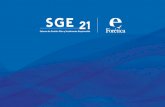 Gabinete de Gestión Empresarial Medioambiental - SGE 21. Sistema de Gestión Ética … · La SGE 21 desarrolla los requisitos que permiten esta-blecer, implantar y evaluar en las