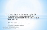 COOPERATIVAS DE VIVIENDAS: LA COMUNIDAD DE LOS SOCIOS …eprints.ucm.es/30497/1/CONGRESO_CiudadReal_24junio2014... · 2015-05-28 · Prof.ª Dra. Lambea Rueda. UCM. Congreso Internacional