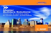 Master Builders Solutions folleto mast… · Estructuras de estacionamientos y estadios Estructuras comerciales y arquitectónicas Desde sellos de juntas extruidos para movimientos