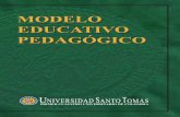 UNIVERSIDAD SANTO TOMÁScmapspublic3.ihmc.us/rid=1KQW8ZBGQ-17LMBYZ-1QT5/010... · UNIVERSIDAD SANTO TOMÁS Vicerrectoría Académica General MODELO EDUCATIVO PEDAGÓGICO BOGOTÁ,