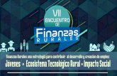 Presentación de PowerPoint - Encuentro de Finanzas Ruralesencuentrodefinanzasrurales2019.redfasco.org.gt/wp... · 2019-08-29 · ENCUENTRO Finanaas RURAL E . Vil ENCUENTRO Finanaas