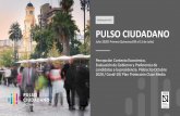 Publicación #25 PULSO CIUDADANO · 2 days ago · PULSO CIUDADANO Julio 2020/ Primera Quincena (09 al 11 de Julio) Percepción Contexto Económico, Evaluación de Gobierno y Preferencia