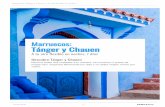A tu aire ጂexible en noches, 7 días Tánger y Chauen ......La medina de Chaouen es una de las más espectaculares de todo Marruecos, pues resalta por el vivo color blanco y azul