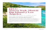EEUU: Nueva York, Hawái Big Island y Los Ángeles · 2019-12-02 · Big Island y Los Ángeles Emprende un emocionante viaje a tu aire que te llevará a conocer algunos de los destinos