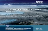 CAMBIO CLIMÁTICO 2013 - WordPress.com · 2016-02-15 · Cambio Climático 2013. Bases físicas. Contribución del Grupo de trabajo I al Quinto . Informe de Evaluación del Grupo