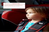 Asientos elevadores en el automóvil: ¿Hasta cuándo hay que … · 2016-10-05 · trasero (en el caso de los niños de entre 4 y 10 años que utilizan sillitas orientas hacia ade-lante,