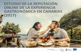 Presentación de PowerPoint€¦ · Estudio de reputación online de la experiencia gastronómica en Canarias –2017 (RESUMEN PÚBLICO DE RESULTADOS) Conclusiones 7 Módulo Motivación