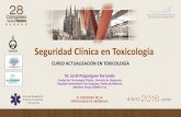 Seguridad Clínica en Toxicologíafetoc.es/presentaciones/Seguridad clinica Dr Puiguriguer.pdf · 3 Cualquier otra intoxicación no contemplada en los supuestos anteriores. Ejemplo