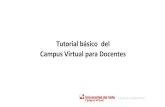 Tutorial básico del Campus Virtual para Docentescuse.univalle.edu.co/images/TUTORIALES/PDF/14... · Tutorial delcampusvirtual 5. Después de dar clic en el enlace del correo que