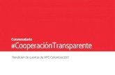 Conversatorio #CooperaciónTransparente - APC …...Conversatorio 3: Cooperación Col-Col (Cooperación entre colombianos) y Estrategia de Cooperación con el Sector Privado Beatriz