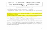 XXIX JUEGOS DEPORTIVOS DE NAVARRA TEMPORADA 2016 2016/… · 2016 MODALIDAD CONJUNTOS JDN NIVEL 4 (B) ... - Cto. Navarro Individual o de Clubs - Cto. Navarro de Conjuntos (incluido