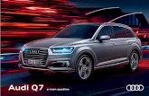 Audi Q7€¦ · Q7 e-tron quattro puede conducir con la batería completamente cargada hasta 56 kilómetros sin emplear el motor de combustión y sin emisiones de CO₂, con la modalidad