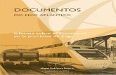 Informe sobre el Ferrocarril - eixoatlantico · Cuadro 2: Comparación de la oferta de transporte público regional por ferrocarril y carretera en Lugo. Servicio Modo Serv. día Distancia