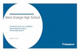 West Orange High School · Utilice esta diapositiva para guiar a los estudiantes a tra\൶és del proceso, o para proporcionar información sobre la firma en un momento posterior.