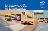 Directrices Primera edición económica local en situaciones de … · 2014-06-09 · Prólogo Las Directrices de Recuperación Económica Local en situaciones de posconflicto (Directrices
