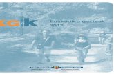 08 - Gazteaukera · 08 Euskadiko gazteak 2012 Euskadiko gazteak 2012 08 ISBN: 978-84-457-3342-4 Salneurria: 22€ HEZKUNTZA, HIZKUNTZA POLITIKA ETA KULTURA SALA DEPARTAMENTO DE EDUCACIÓN,