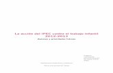 La acción del IPEC contra el trabajo infantil 2012-2013white.lim.ilo.org/ipec/documentos/ipec_ir_2014_es_web.pdf1.2. La III Conferencia global sobre el trabajo infantil de Brasilia