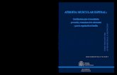 Portada ATROFIA MUSCULAR:Portada ATROFIA MUSCULAR … Premio... · 2015-05-08 · ATROFIA MUSCULAR ESPINAL: Contribuciones para el conocimiento, prevención y tratamiento de la enfermedad
